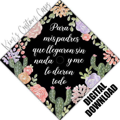 Floral Spanish Printed Graduation Cap Topper DIGITAL DOWNLOAD