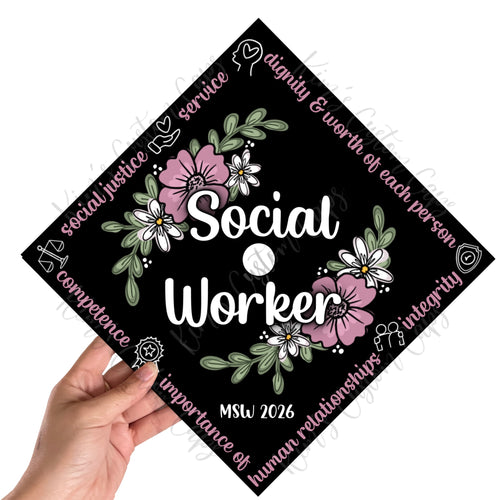 Premade Printed MSW Social Work Social Worker Graduation Cap Topper