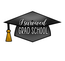 Surviving Grad School/High School/Undergrad Graduation Cap Sticker (Choose from 3 Options)