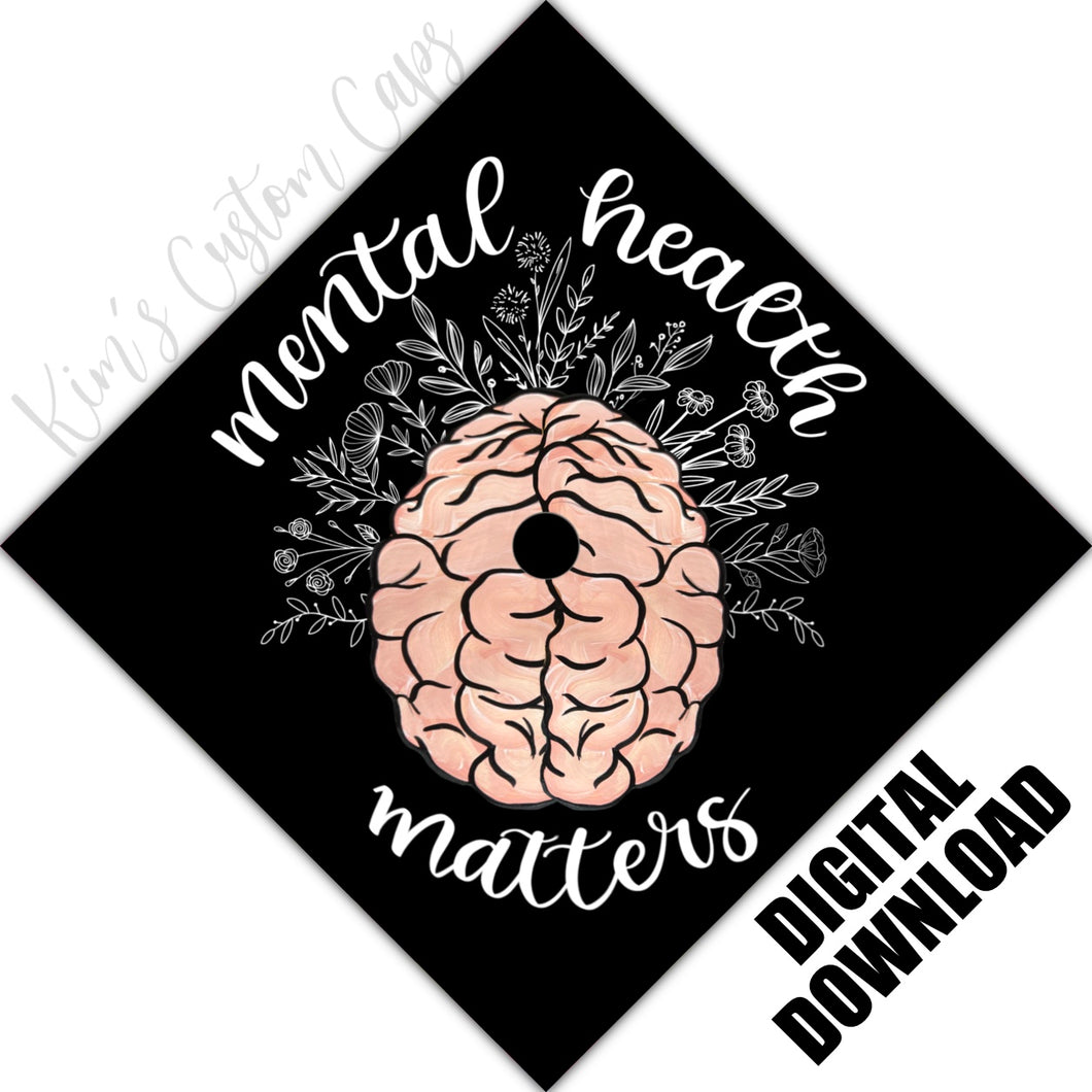 Psychology Mental Health Brain Printed Graduation Cap Topper DIGITAL DOWNLOAD