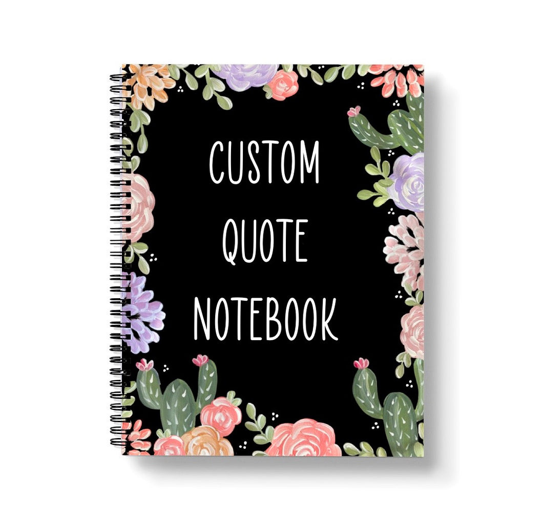 Custom Quote 8.5” x 11” Lined Floral Cacti Notebook